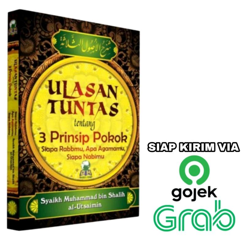 Jual Buku Ulasan Tuntas Tentang 3 Prinsip Pokok, Syarah Ushul Tsalatsah ...