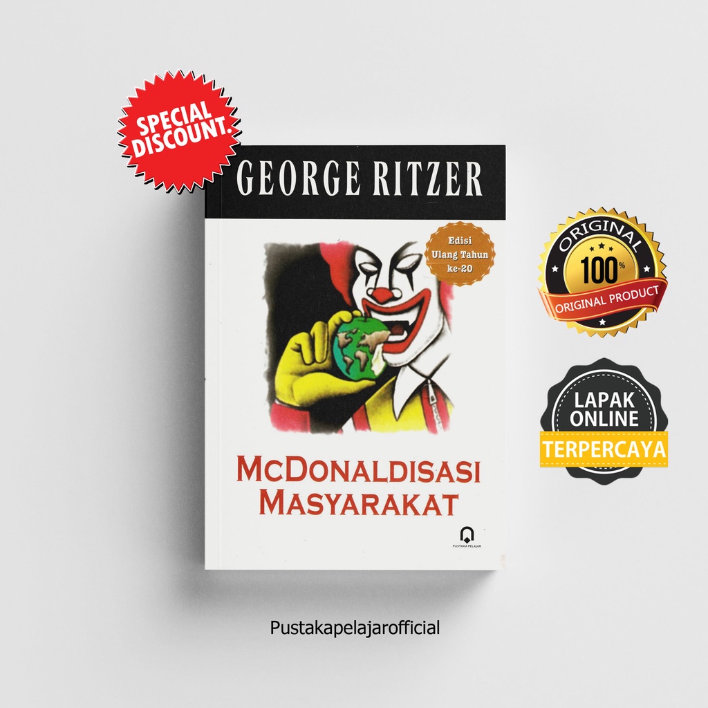 Jual BUKU ORI MCDONALDISASI MASYARAKAT - GEORGE RITZER - PUSTAKA ...