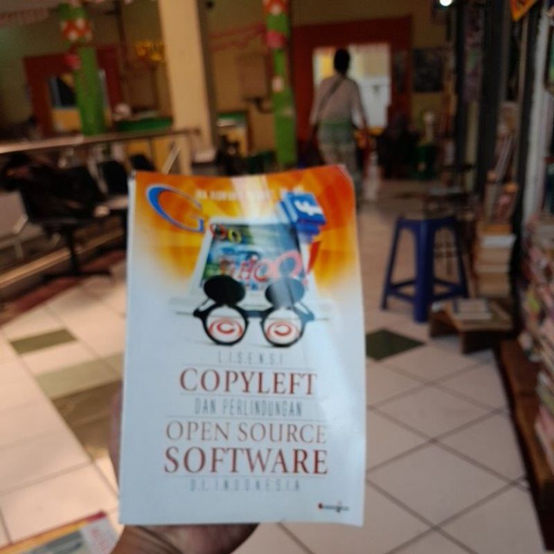 Jual Buku Lisensi Copyleft Dan Perlindungan Open Source Software Di Indonesia Ika Riswanti
