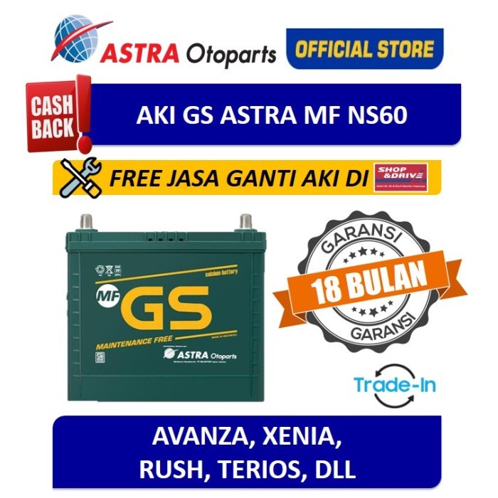 Jual Aki GS ASTRA MF NS60 (Free Pemasangan Instan + Tukar Tambah