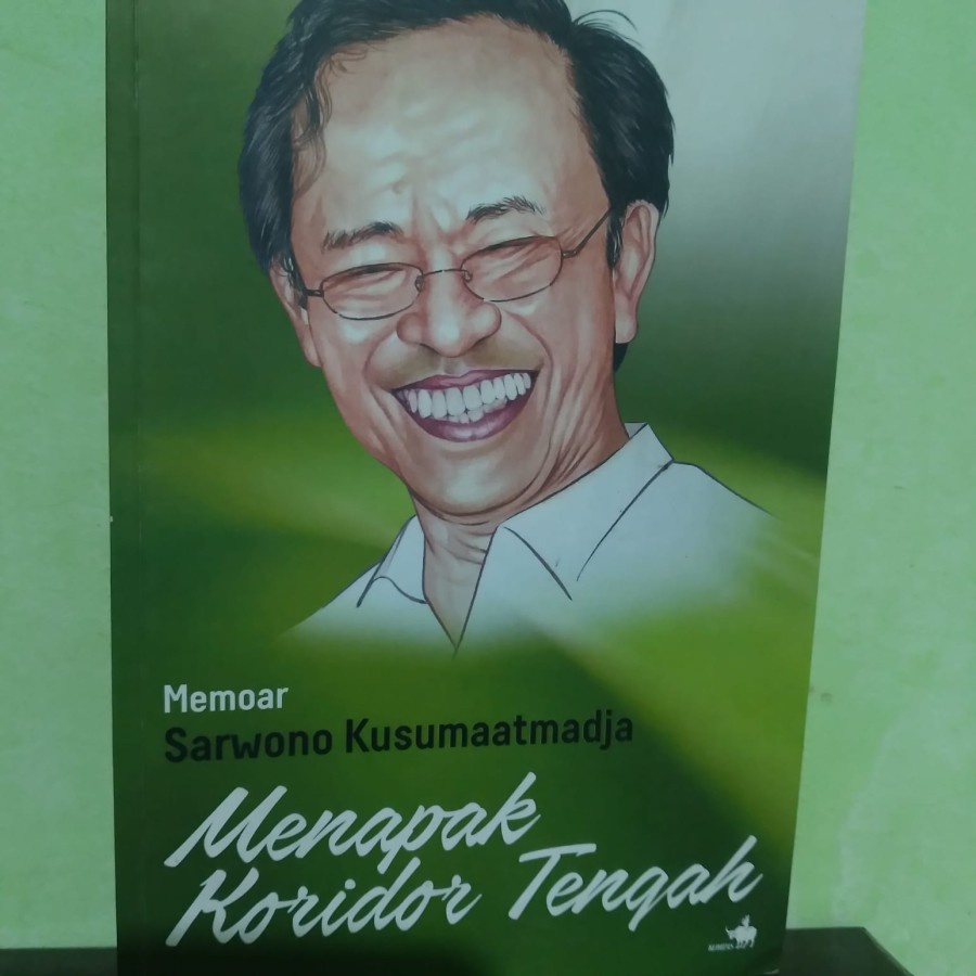 Jual SARWONO KUSUMAATMADJA MENAPAK KORIDOR TENGAH - LANGKA ORIGINAL ...