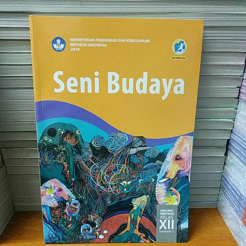 Jual Produk Buku Siswa Seni Budaya Kelas Xii 12 Sma Semester 2