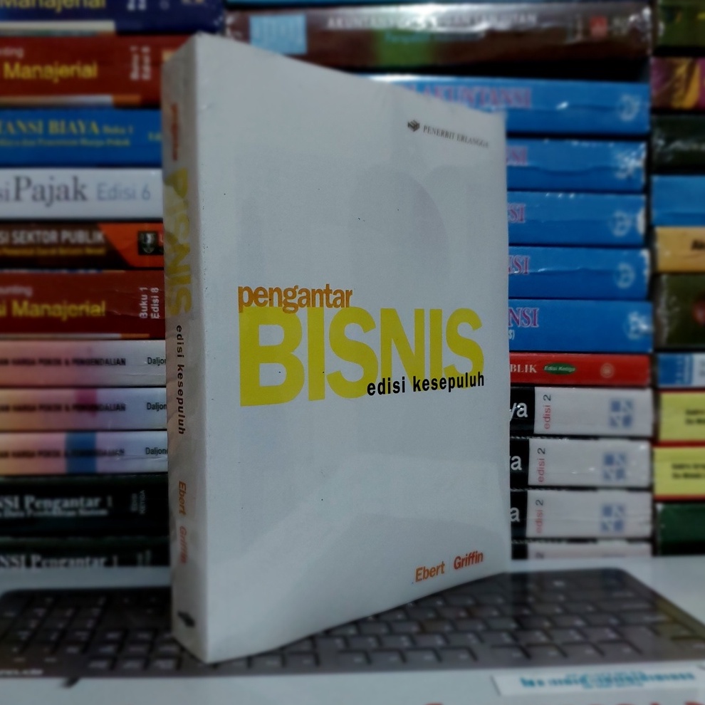 Jual BISNIS Pengantar Edisi 10 By Griffin - Ebert | Shopee Indonesia