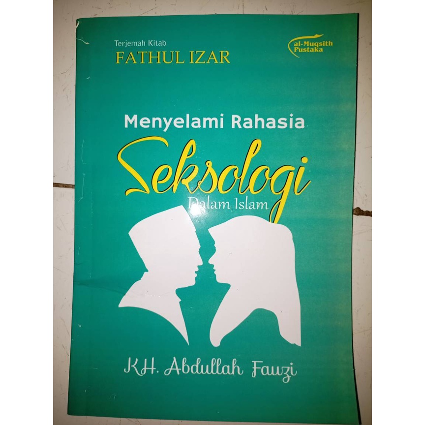 Jual Buku Terjemah Kitab Fathul Izar Menyelami Rahasia Seksologi Dalam