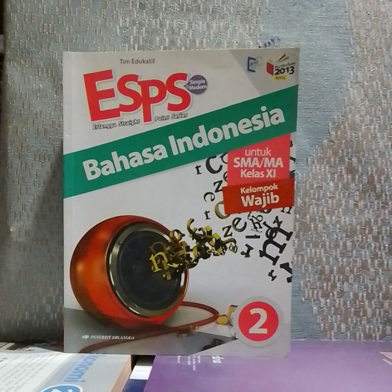 Jual Esps Bahasa Indonesia Untuk Smama Kelas Xi Kelompok Wajib