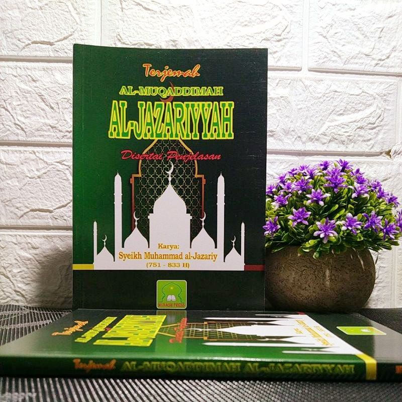 Jual Buku Terjemah Al Muqaddimah Al Jazariyyah Disertai Penjelasan ...