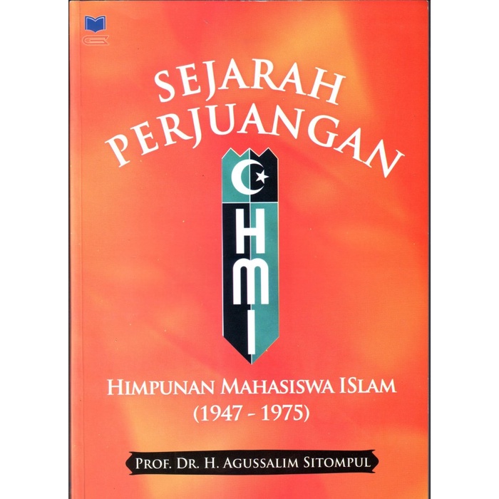 Jual Sejarah Perjuangan Hmi 1947 1975 Shopee Indonesia