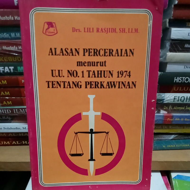 Jual ALASAN PERCERAIAN MENURUT UU NO.1 TAHUN 1974 TENTANG PERKAWINAN ...