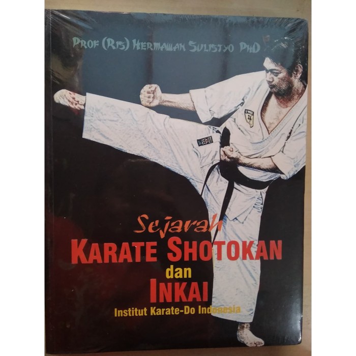 Jual Sejarah Karate Shotokan & Inkai Institute Karatedo indonesia