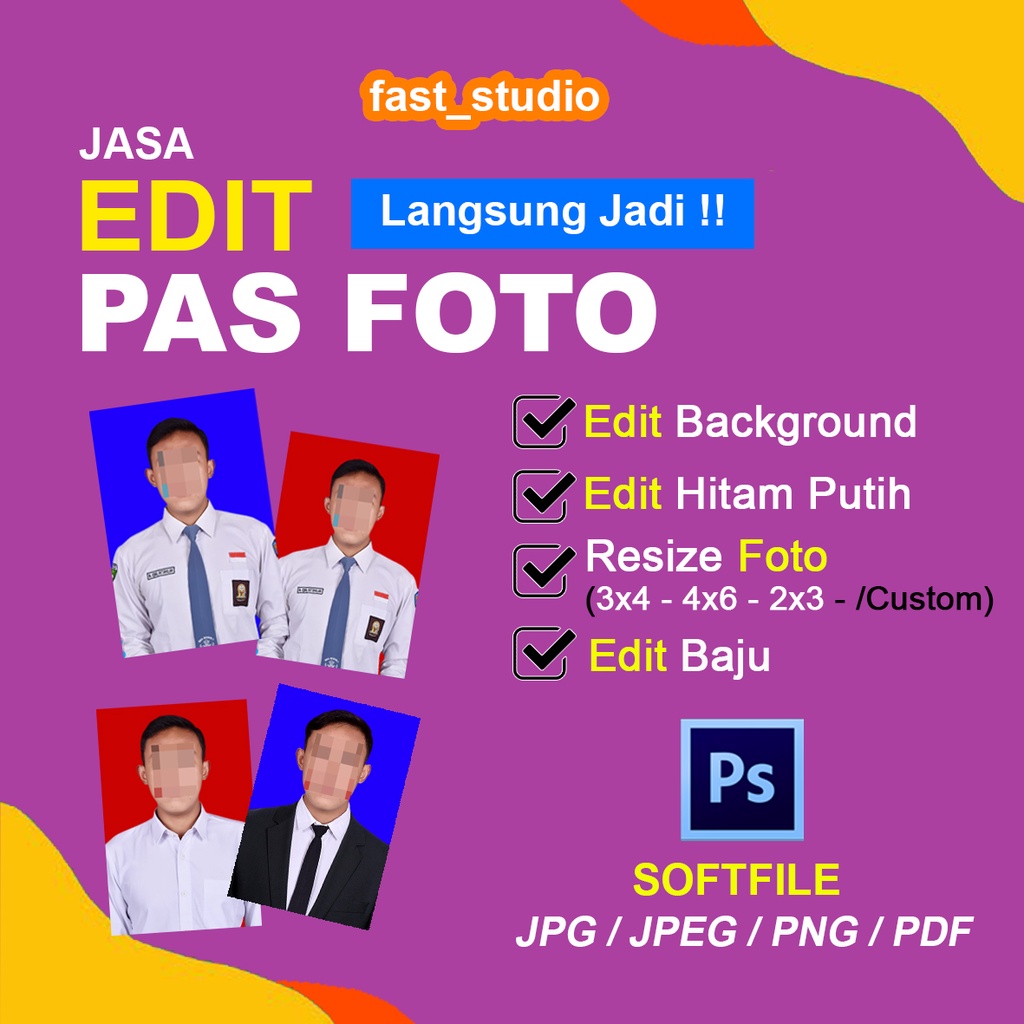 Jual Jasa Edit Pas Foto / Edit Ganti Background / Edit Ganti Jas/Baju