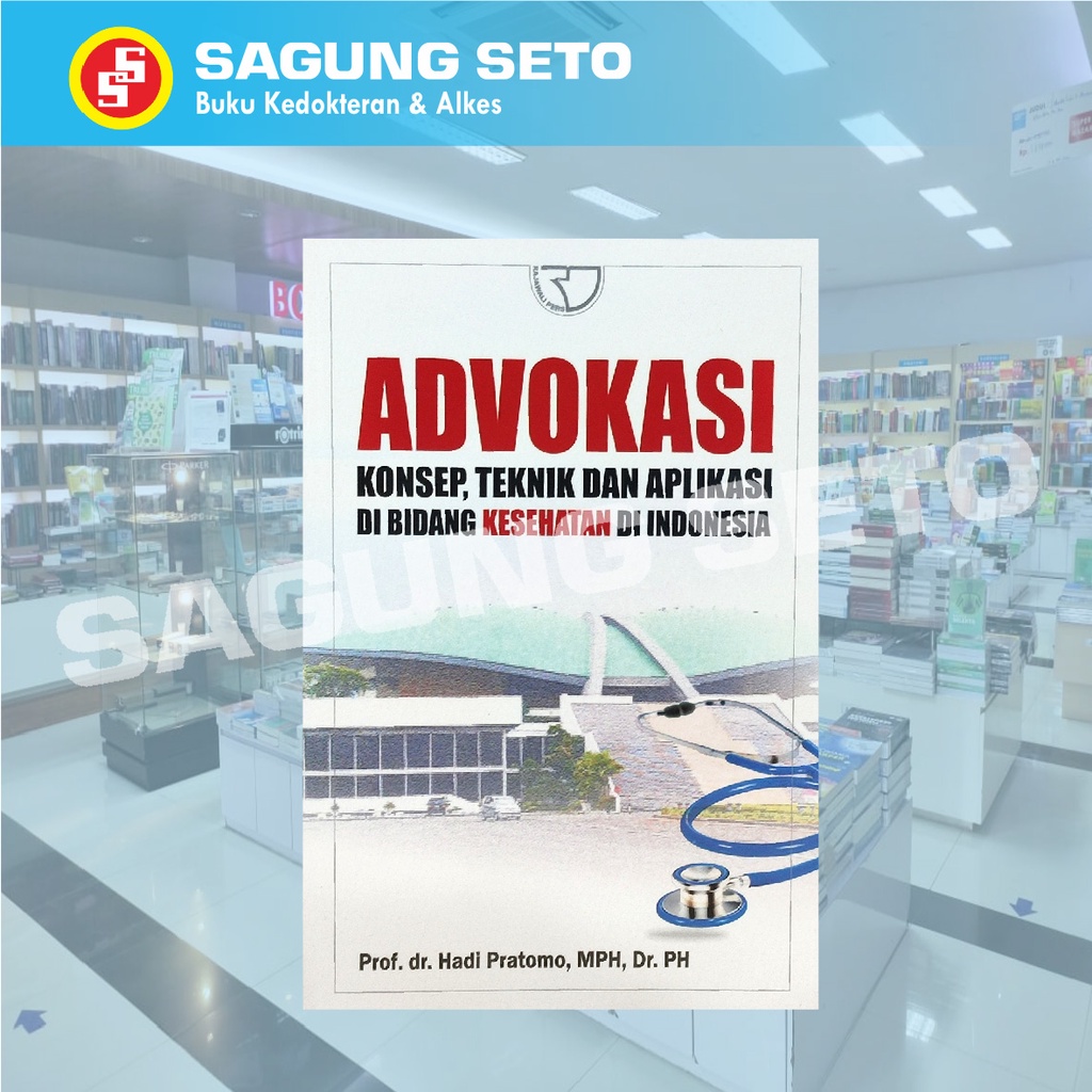 Jual Buku Advokasi Konsep Teknik Dan Aplikasi Di Bidang Kesehatan