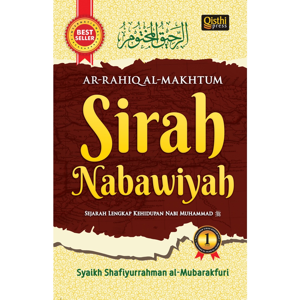 Jual Buku Sirah Nabawiyah | Ar Rahiq Al Makhtum | Syaikh ...