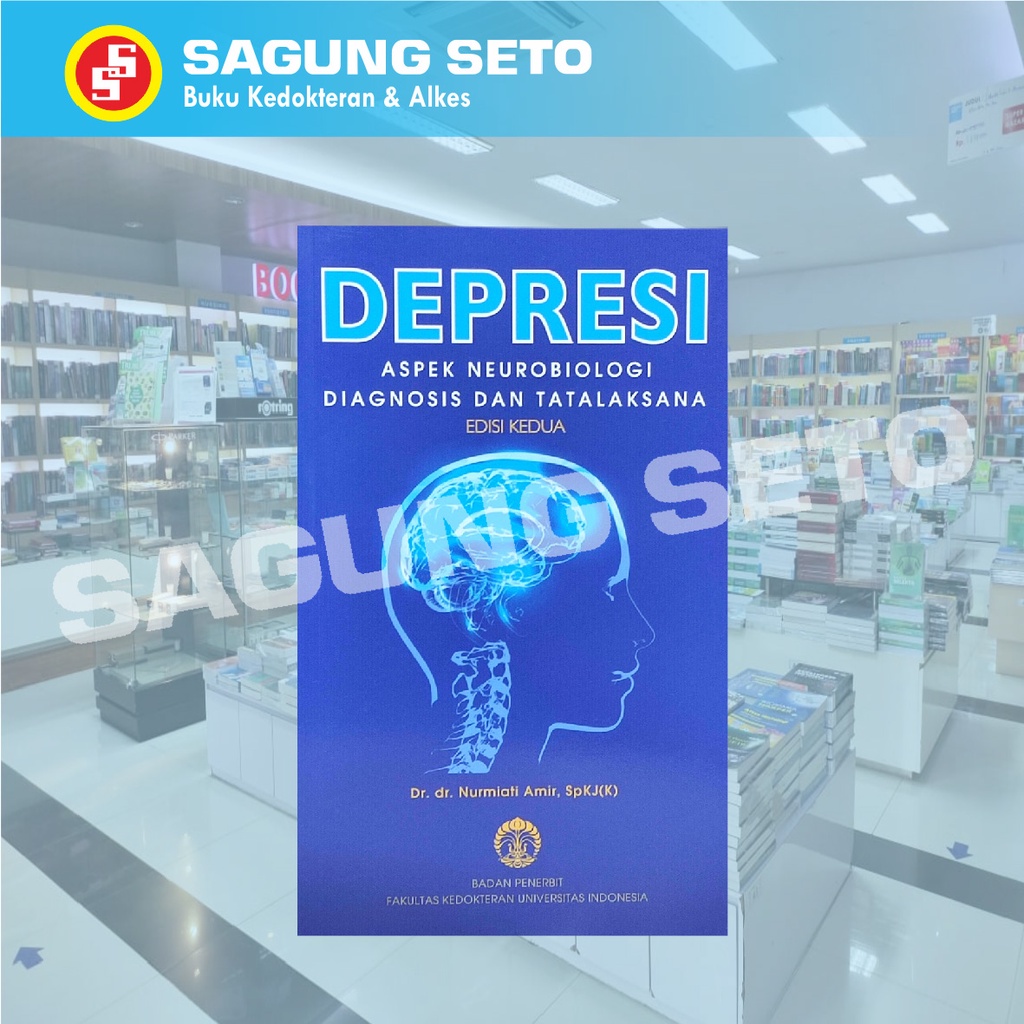 Jual BUKU DEPRESI ASPEK NEUROBIOLOGI DIAGNOSIS DAN TATALAKSA DR ...