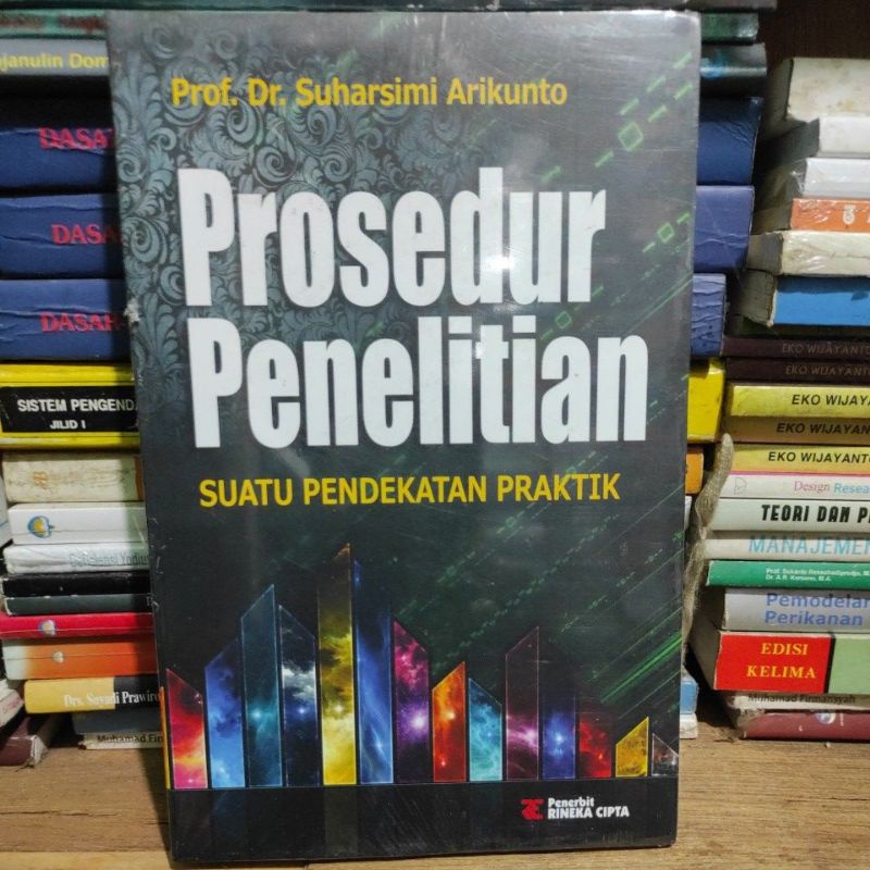 Jual Buku Prosedur Penelitian Suatu Pendekatan Praktik Oleh Prof