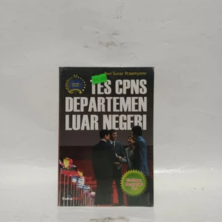 Tes CPNS Departemem Luar Neger by Dwi Sunar Prasetyono