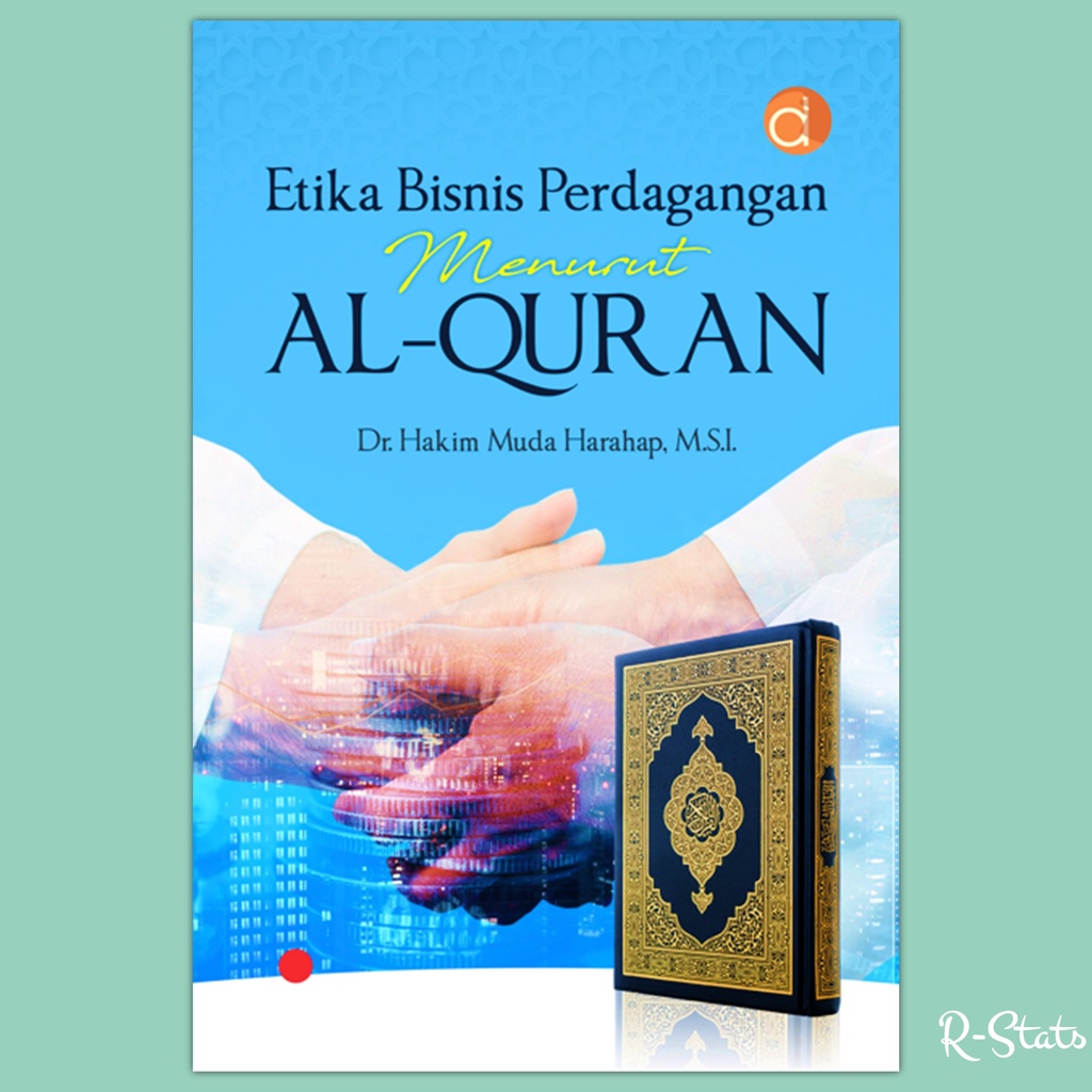 Berbisnis Online Shop Syariah: Menuju Kesuksesan dengan Ridho Allah SWT
