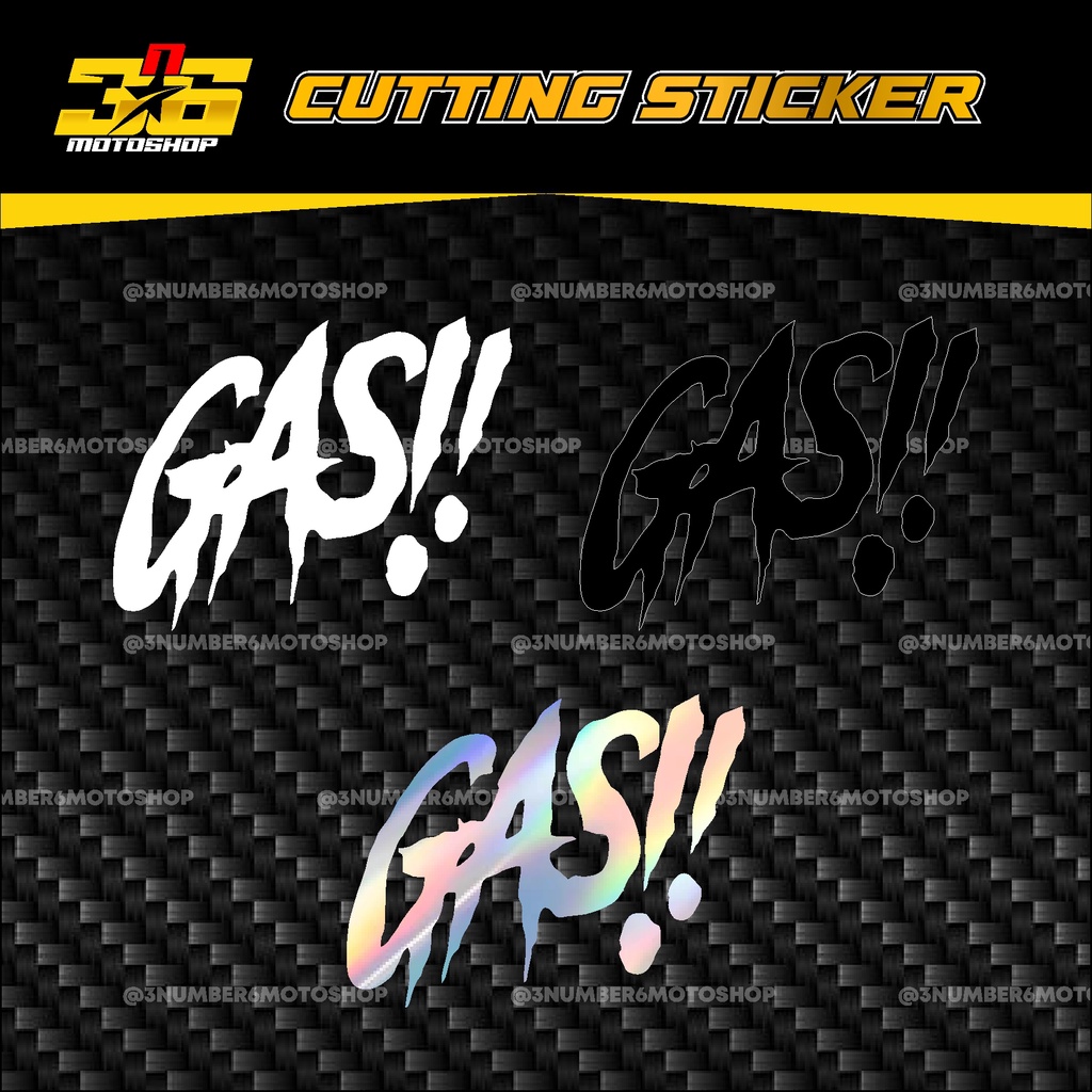 Jual STICKER GAS!! CUTTING | STIKER TANGKI HELM MOTOR GAS 3n6 | Shopee ...