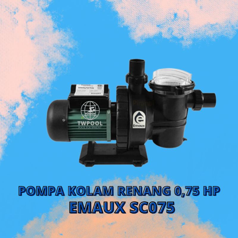 Jual Pompa Kolam Renang 3/4HP Emaux / Swimming Pool Pump Emaux 3/4HP ...