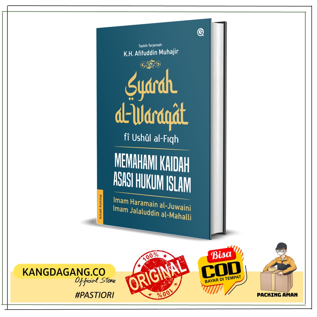 Jual Syarah Al Waraqat Ushul Fiqh Memahami Kaidah Asasi Hukum Islam