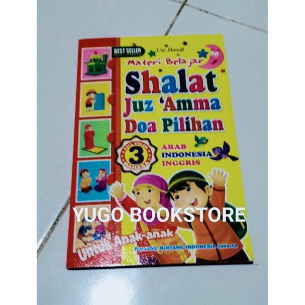 Jual Materi Belajar Shalat Juz 'Amma Doa Pilihan 3 Bahasa Untuk Anak ...