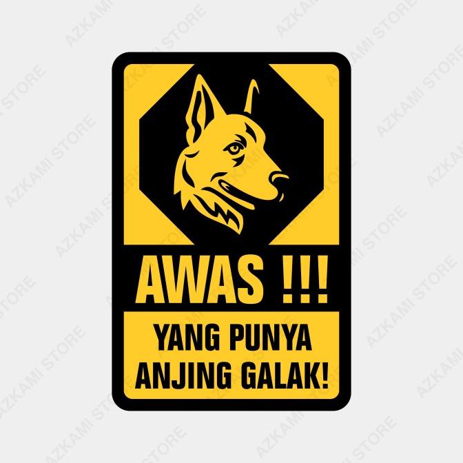 Jual Rambu Awas Yang Punya Anjing Galak 20cm x 30cm - Plat Alumunium