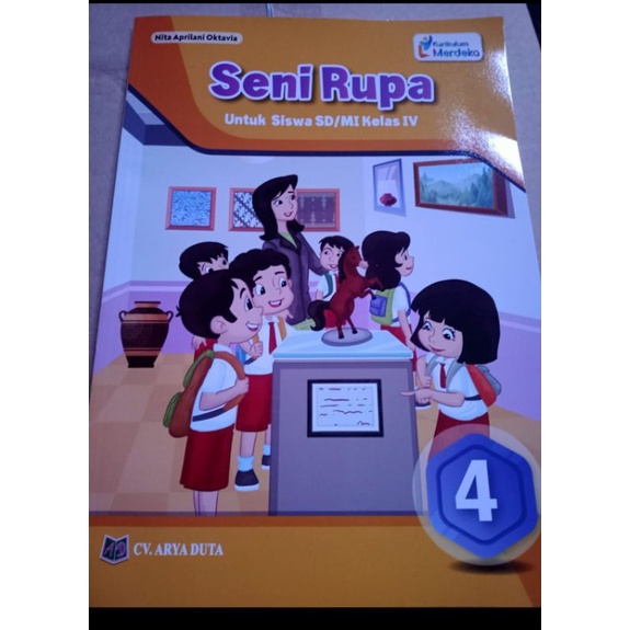 Jual Seni Rupa Kurikulum Merdeka Kelas 4 SD | Shopee Indonesia