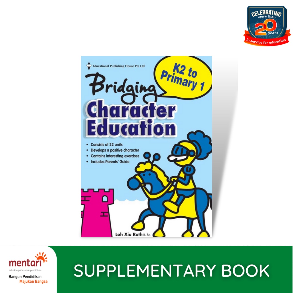 Jual Bridging K2 to Primary 1 : Character Education | Shopee Indonesia