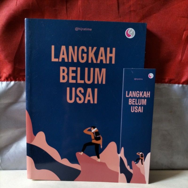 Jual BUKU MOTIVASI / PENGEMBANGAN DIRI / LANGKAH BELUM USAI Shopee Indonesia