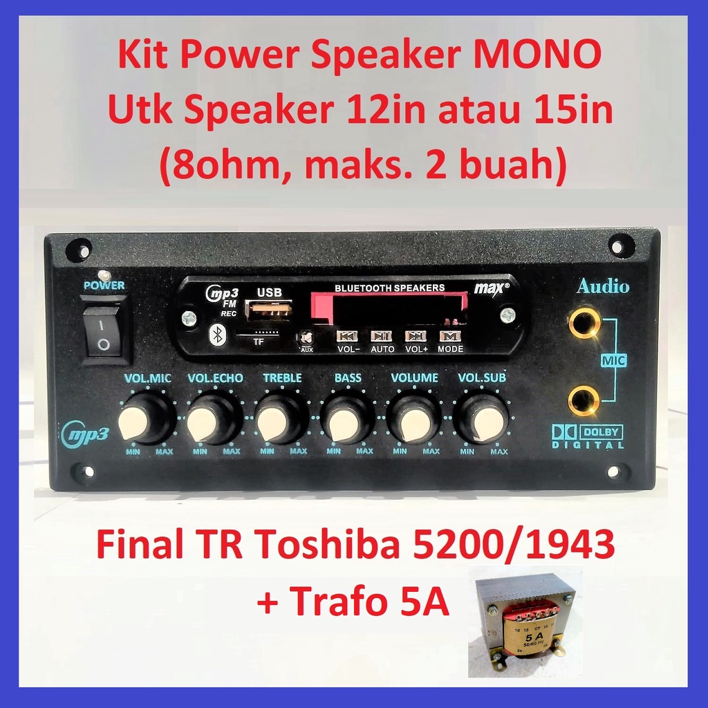 Jual KIT POWER Speaker Aktif MP3 ECHO Bluetooth TRAFO 5A KABEL - MONO