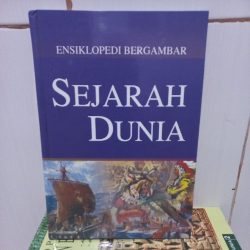 Jual ENSIKLOPEDIA BERGAMBAR FULL COLOUR, HARD COVER- SEJARAH DUNIA ...