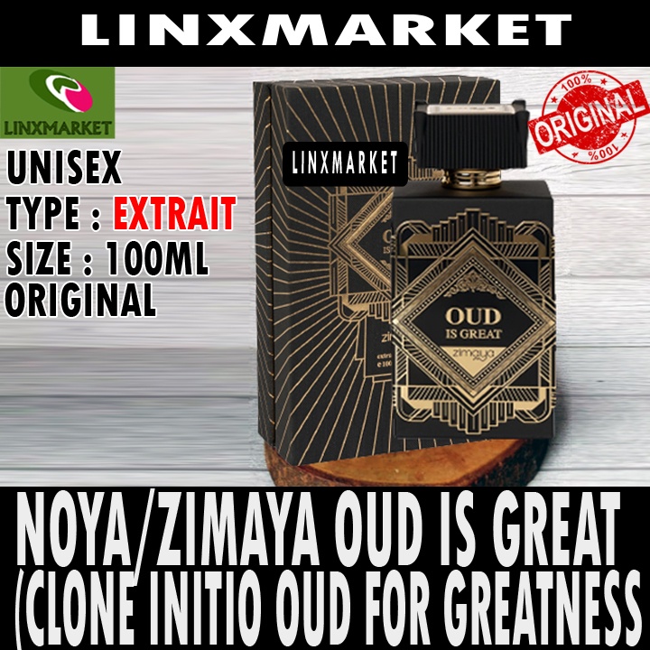 Jual NOYA / ZIMAYA OUD IS GREAT UNISEX 100ML CLONE INITIO OUD FOR GREATNESS Shopee Indonesia