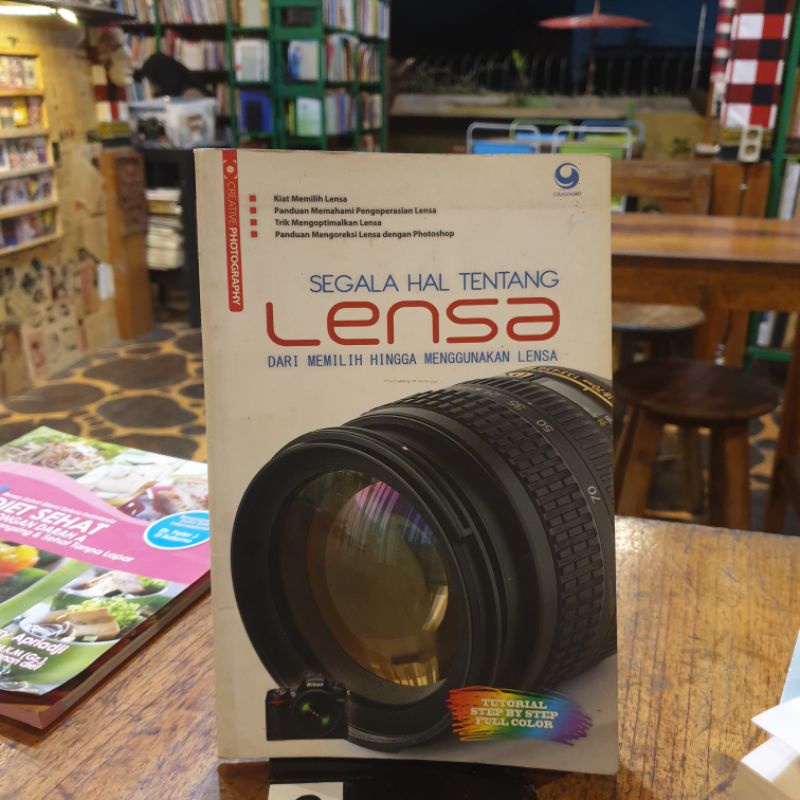 Jual Buku Segala Hal Tentang Lensa Dari Memilih Hingga Menggunakan Lensa Shopee Indonesia 