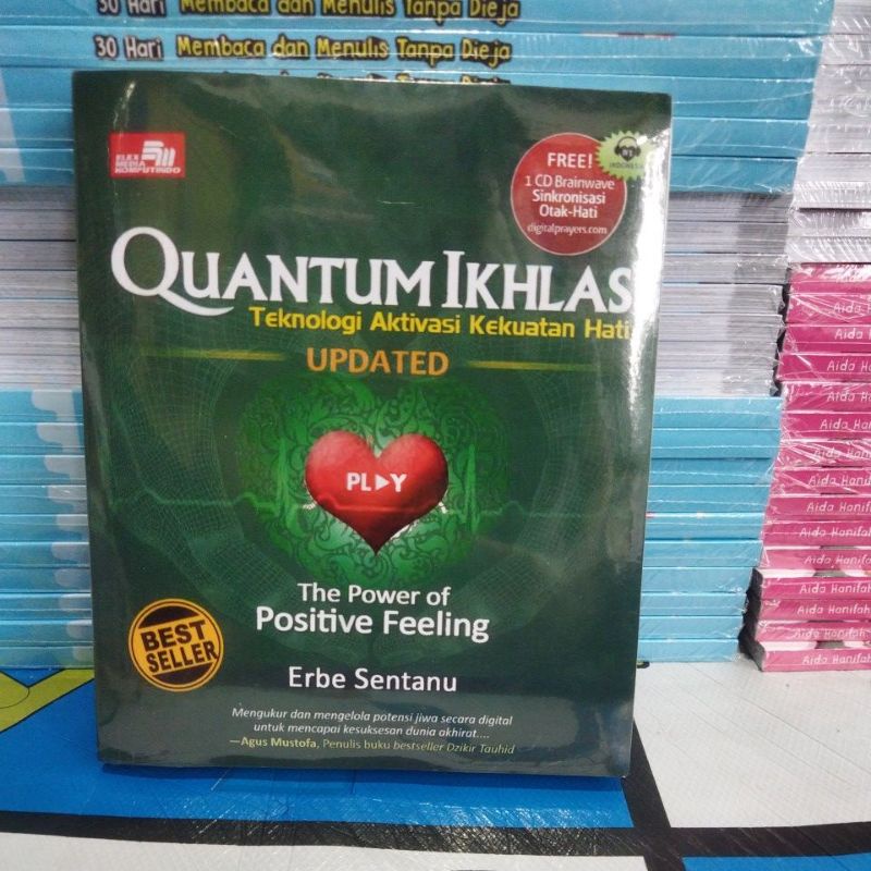 Jual BUKU QUANTUM IKHLAS UPDATED TEKHNOLOGI AKTIVASI KEKUATAN HATI