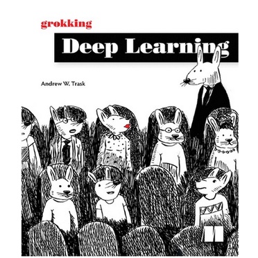 Jual GROKKING DEEP LEARNING, 1ST EDITION | Shopee Indonesia