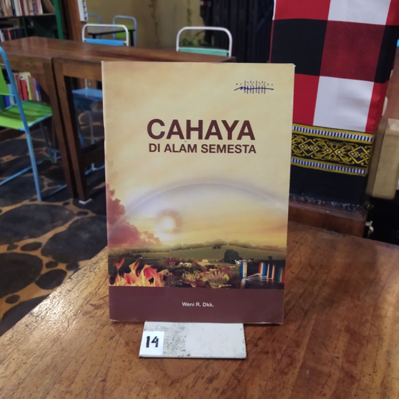 Jual Buku Cahaya Di Alam Semesta By Weni R Dkk Shopee Indonesia