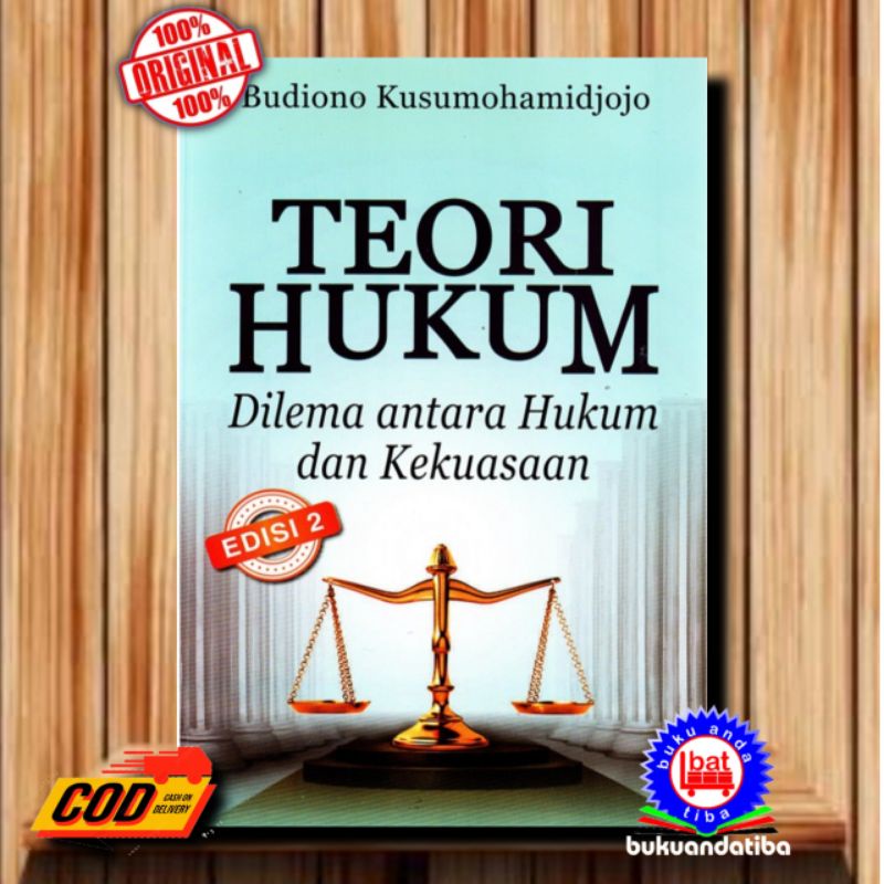 Jual Buku Teori Hukum Dilema Antara Hukum Dan Kekuasaan - BUDIONO ...