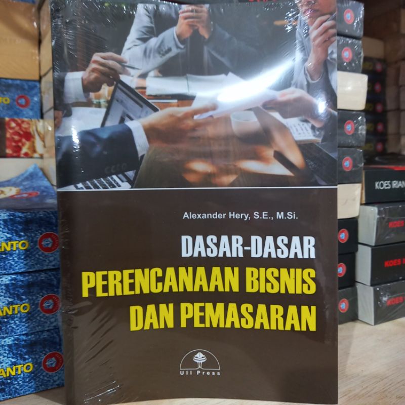 Jual ORIGINAL!! BUKU DASAR-DASAR PERENCANAAN BISNIS DAN PEMASARAN ...