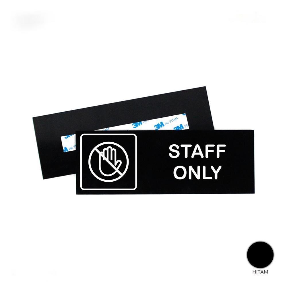 Jual staff only sign board - papan logo staff only - sign board akrilik ...