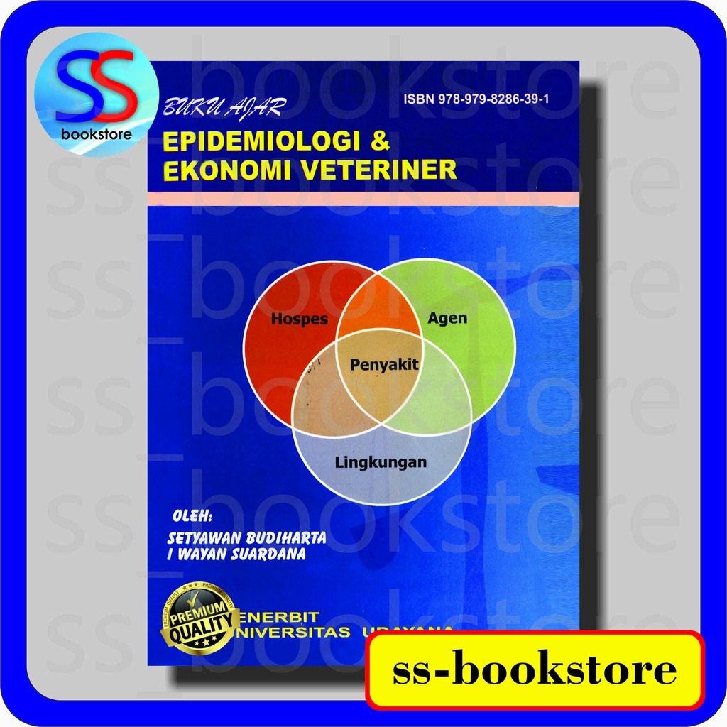 Jual BUKU AJAR EPIDEMIOLOGI & EKONOMI VETERINER SETYAWAN BUDIHARTA ...