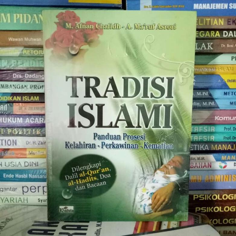 Jual PRODUK- BUKU TRADISI ISLAMI - M. AFNAN CHAFIDH DAN AHMAD MAKRUF ...