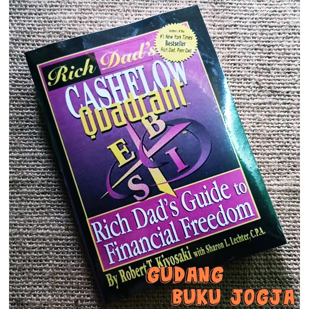 Jual Buku Cashflow Quadrant Rich Dads Guide To Financial Freedom Buku