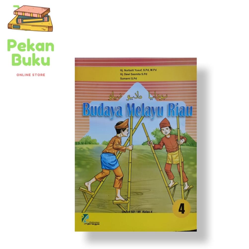 Jual PRODUK- BUKU BUDAYA MELAYU RIAU SD KELAS 4 INPRESA . | Shopee ...