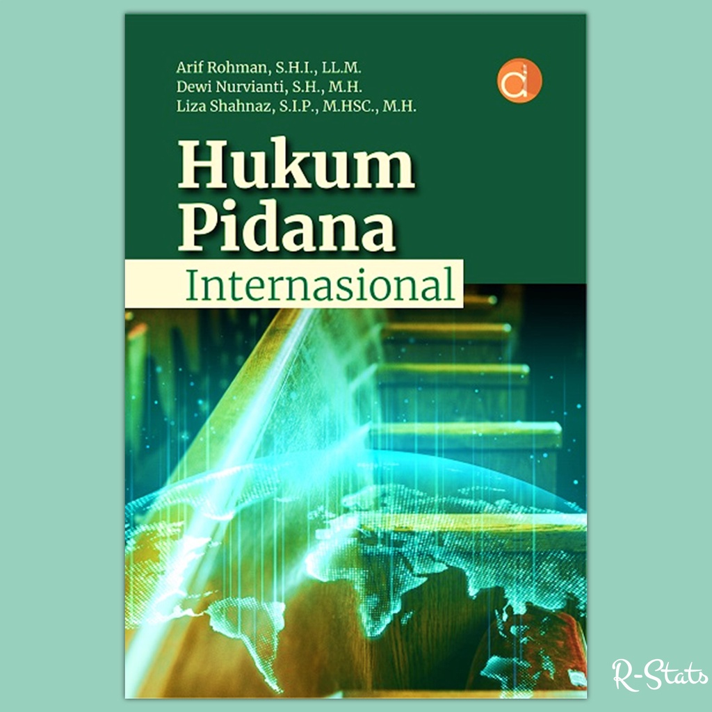 Jual Buku Hukum Pidana Internasional - Arif Rohman, Dewi Nurvianti Dan ...