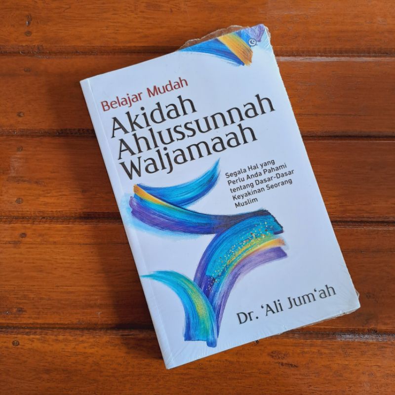 Jual Buku Belajar Mudah Akidah Ahlussunnah Wal Jama'ah Segala Hal Yang ...