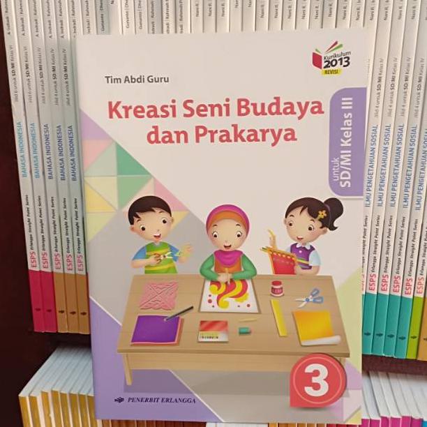 Jual PRODUK- BUKU KREASI SENI BUDAYA DAN PRAKARYA KELAS 3 SD K13 REVISI ...