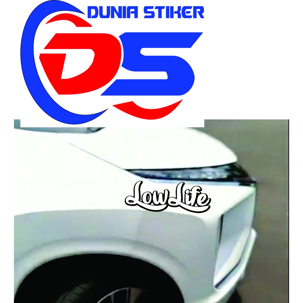 Jual Stiker Cutting Kap Mobil Stiker Lowlife Stiker Aksesoris Mobil Shopee Indonesia