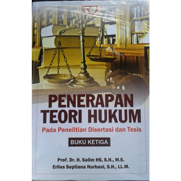 Jual Buku Penerapan Teori Hukum Pada Penelitian Disertasi Dan Tesis Shopee Indonesia