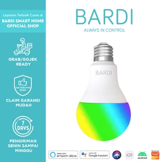 BARDI Smart LIGHT BULB RGBWW 12W Wifi Wireless IoT - Home Automation (Lampu Tidur Kekinian)