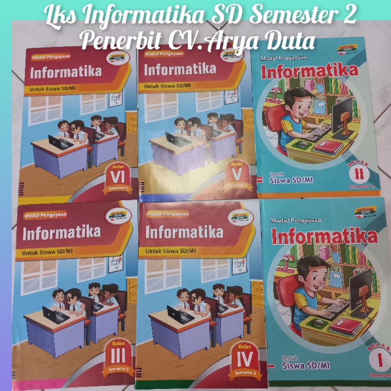 Jual LKS SD MODUL INFORMATIKA SMT.1 Dan 2 KUR.2013 PENERBIT CV.ARYA ...