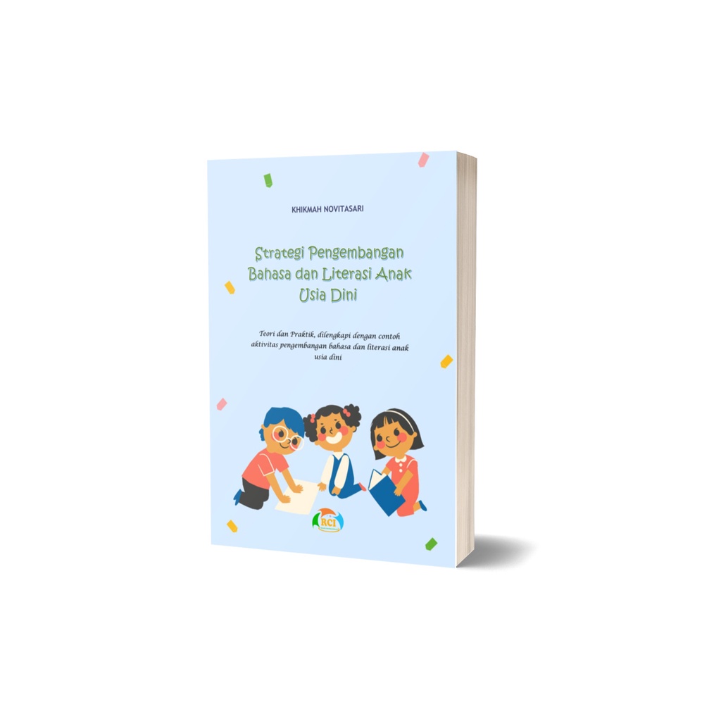 Manfaat Pendidikan Usia Dasar Pengembangan Keterampilan Bahasa dan Literasi Anak